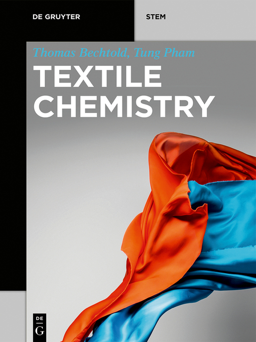 Title details for Textile Chemistry by Thomas Bechtold - Available